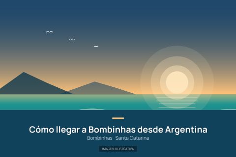 Ilustración que representa Cómo llegar a Bombinhas desde Argentina. Fotografía real pendiente.